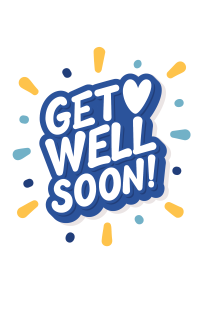 Get Well Soon